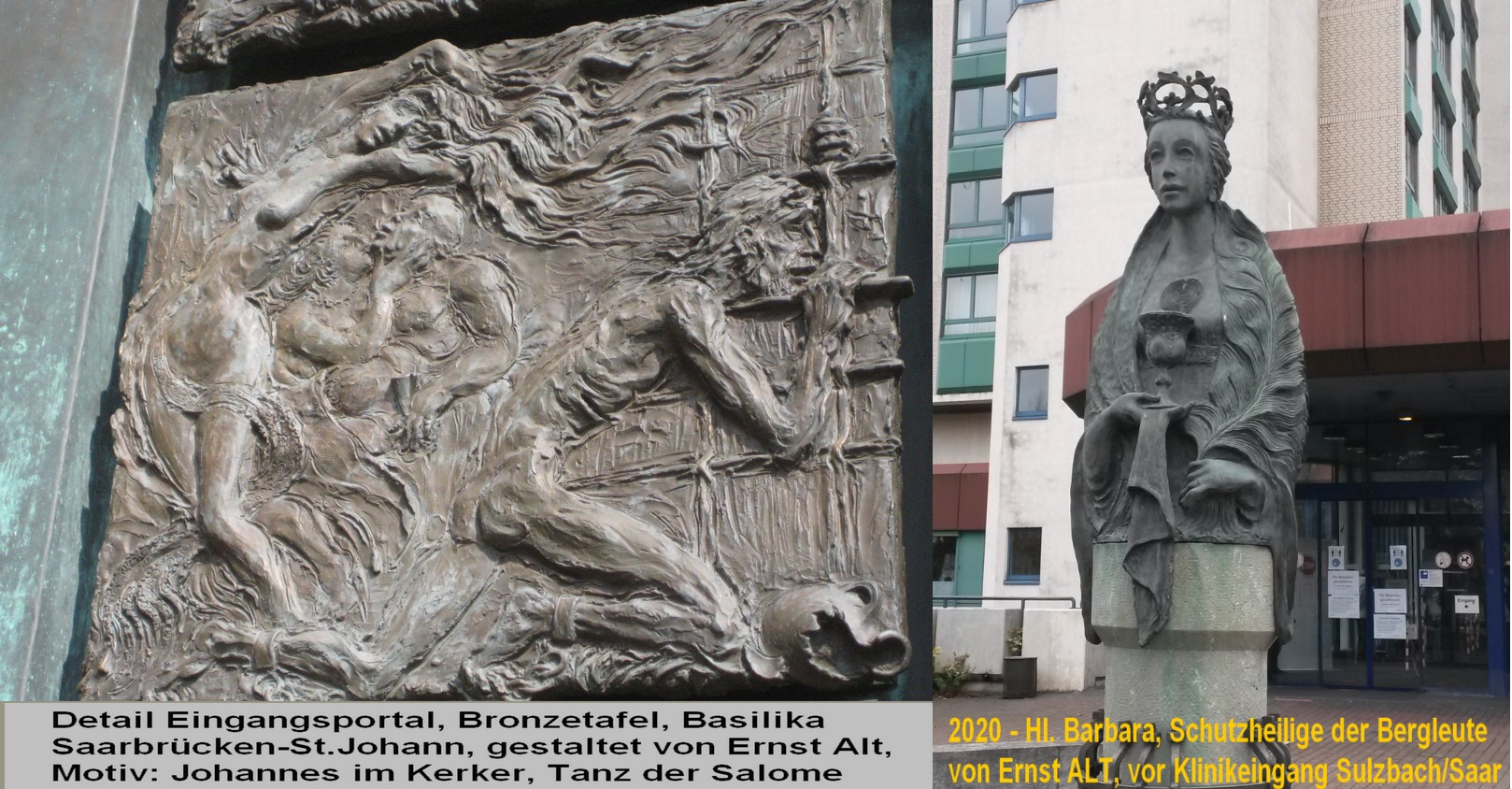 2 Plastiken von Ernst ALT - Detail, Bronzetafel am Portal der Basilika Saarbruecken-St.Johann und Statue der Hl. Barbara vor der Klinik in Sulzbach/Saar