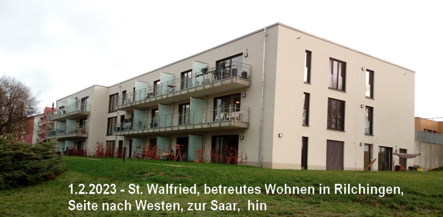 Heim St.Walfried, betreutes Wohnen, Rilchingen, Saarseite, seit 2022