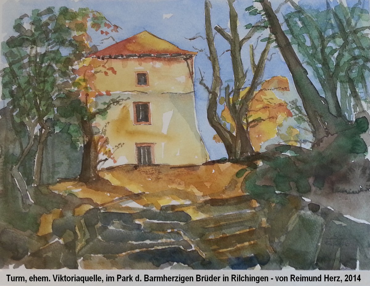 Turm Viktoriaquelle - Rilchingen, gemalt von Reimund Herz 2014