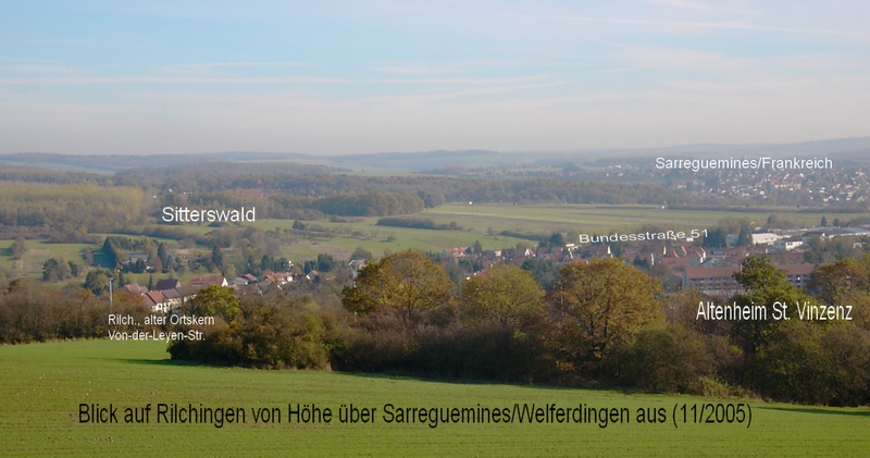 Blick auf Rilchingen mit Alt-Rilchingen, von Hoehe ueber Sarreguemines/Welferdingen aus, 11/2005